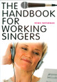 The Handbook For Working Singers
