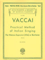 Practical Method of Italian Singing - Mezzo Soprano (Alto) or Baritone