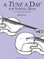 A Tune A Day - String Bass (Book 1)