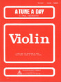A Tune A Day - Violin (Book 3)