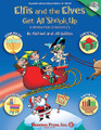 Elfis and the Elves Get All Shook Up (Classroom Kit)