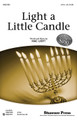 Light a Little Candle (2-Part)