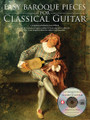 Easy Baroque Pieces for Classical Guitar