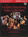 The Fiddler Play-Along Cello Collection