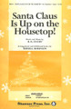 Santa Claus Is Up on the Housetop (2-Part)