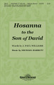 Hosanna to the Son of David (SA)