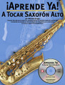 Aprende Ya! A Tocar Saxofon Alto