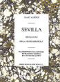 Isaac Albeniz: Sevilla, Sevillanas (Suite Espanola Op. 47) (Guitar)