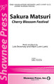 Sakura Matsuri (Cherry Blossom Festival)