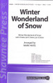 Winter Wonderland of Snow (SSAA)