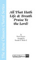 All That Hath Life & Breath, Praise Ye the Lord! (SSAA)