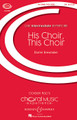 His Choir, This Choir (CME Intermediate)