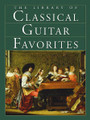 The Library of Classical Guitar Favorites