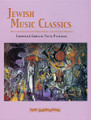 Jewish Music Classics