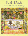 Kol Dodi (Jewish Music for Weddings)