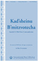 Kad'sheinu B'mitzvotecha (Sanctify Us with Your Commandments)