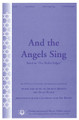 And The Angels Sing (based on Der Shtiler Bulgar)