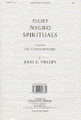 Eight Negro Spirituals (Vocal Score)