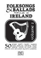 Folksongs & Ballads Popular in Ireland (Vol. 2)