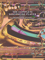 The Complete Saxophone Player, Book 3