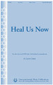 Heal Us Now