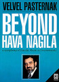 Beyond Hava Nagila