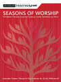 Seasons of Worship