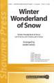 Winter Wonderland of Snow (2-Part)