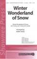 Winter Wonderland of Snow (SATB)