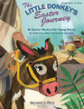 The Little Donkey's Easter Journey