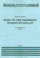 Arne Nordheim: Music To Two Fragments By Shelley (Vocal Score)