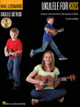 Ukulele for Kids - The Hal Leonard Ukulele Method