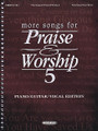 More Songs for Praise & Worship - Volume 5