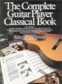 The Complete Guitar Player Classical Book