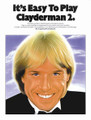 It's Easy To Play Richard Clayderman, Book 2