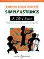 Simply 4 Strings: A Celtic Suite