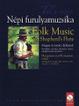 Folk Music for Shepherd's Flute