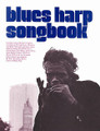 Blues Harp Songbook