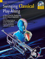 Swinging Classical Play-Along (Trumpet)