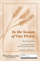 In The Season Of Our Plenty