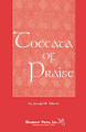 Toccata of Praise (SATB)