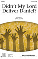 Didn't My Lord Deliver Daniel? (2-Part) arr. by Greg Gilpin