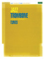 Jazz Trombone Tunes (Level/Grade 1)