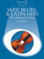 Jazz, Blues & Latin Hits Play-Along (Violin)