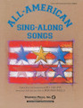 All-American Sing-Along Songs