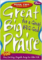 Great Big Praise For A Great Big God, Book 2: Older Kids