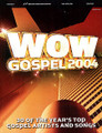 WOW Gospel 2004