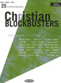 25 Contemporary Christian Blockbusters