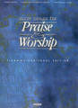 More Songs for Praise & Worship