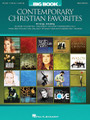 The Big Book of Contemporary Christian Favorites - 3rd Edition